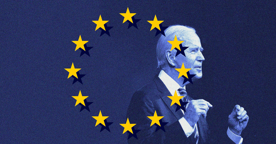 Joe Biden Has a Europe Problem