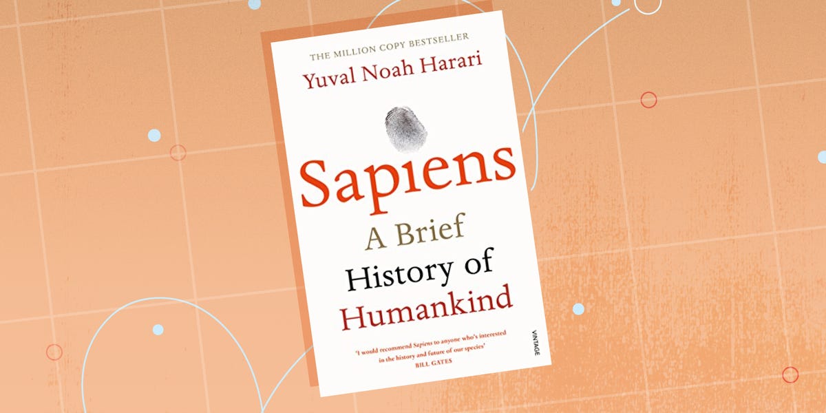 3 mind-blowing facts about humans that I learned from reading 'Sapiens: A Brief History of Humankind'